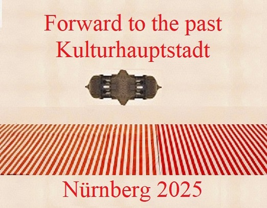 "Forward to the past" DLXXVIII Nürnberg 2025